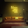 Be a Badass - Néon LED - Mon Joli Neon