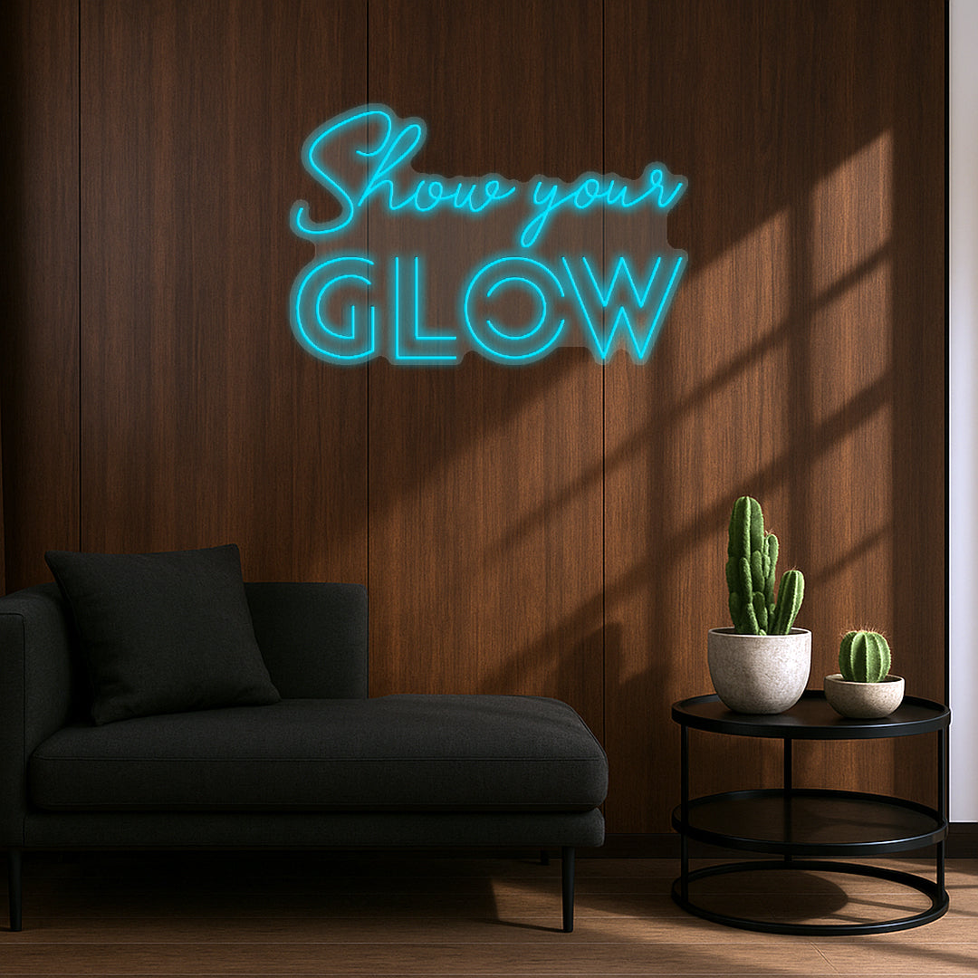 Show Your Glow - Néon LED