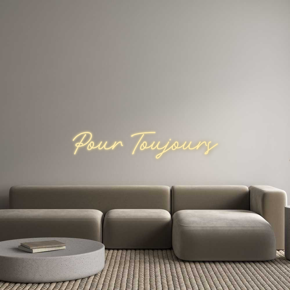 Néon LED : Pour Toujours