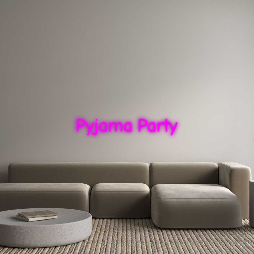 Néon LED : Pyjama Party