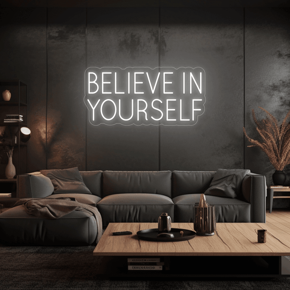 Believe In Yourself - Néon LED