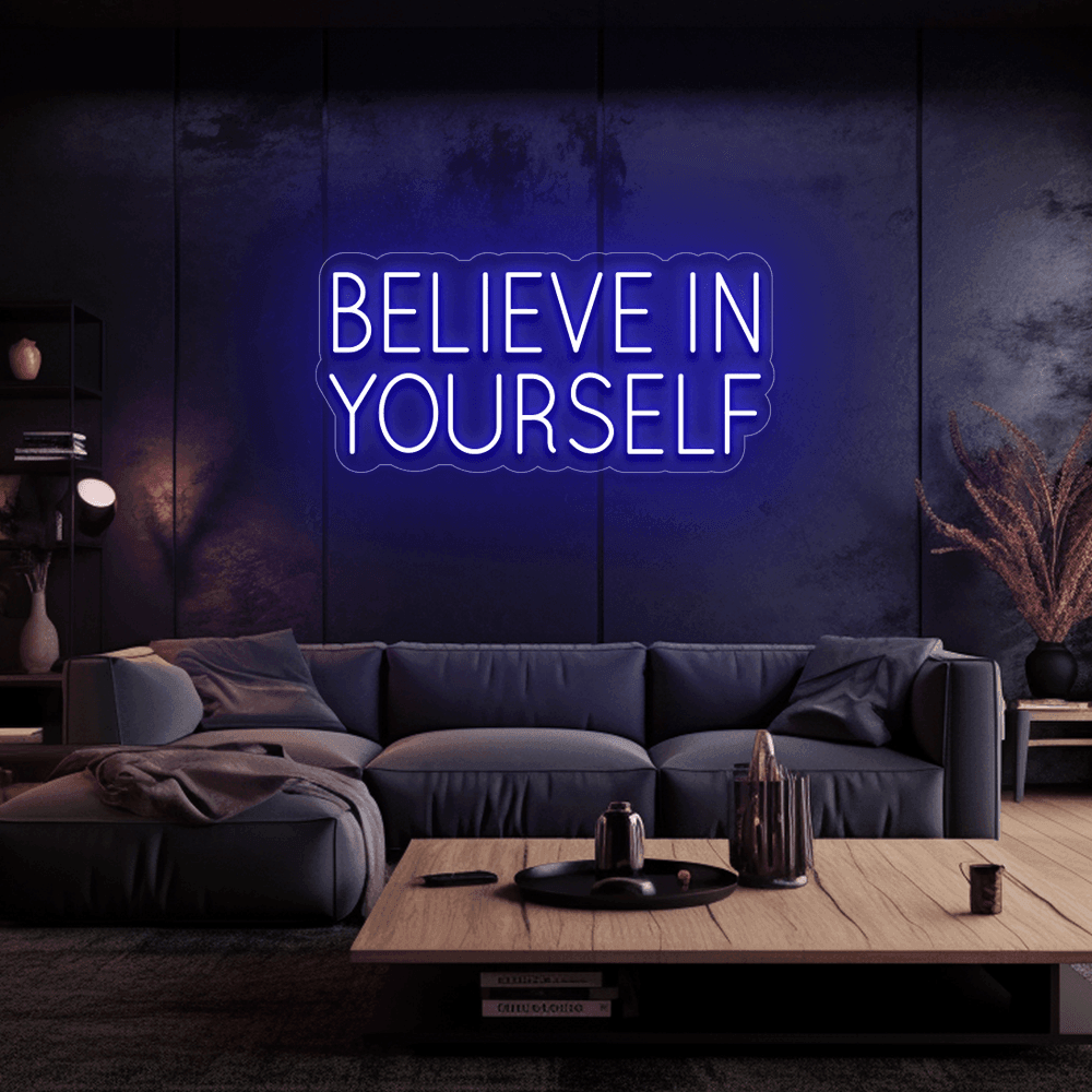 Believe In Yourself - Néon LED