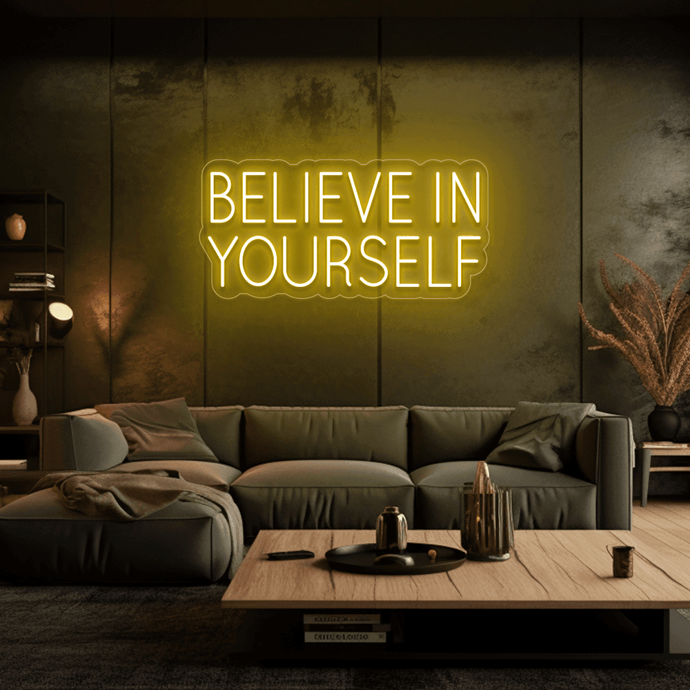 Believe In Yourself - Néon LED