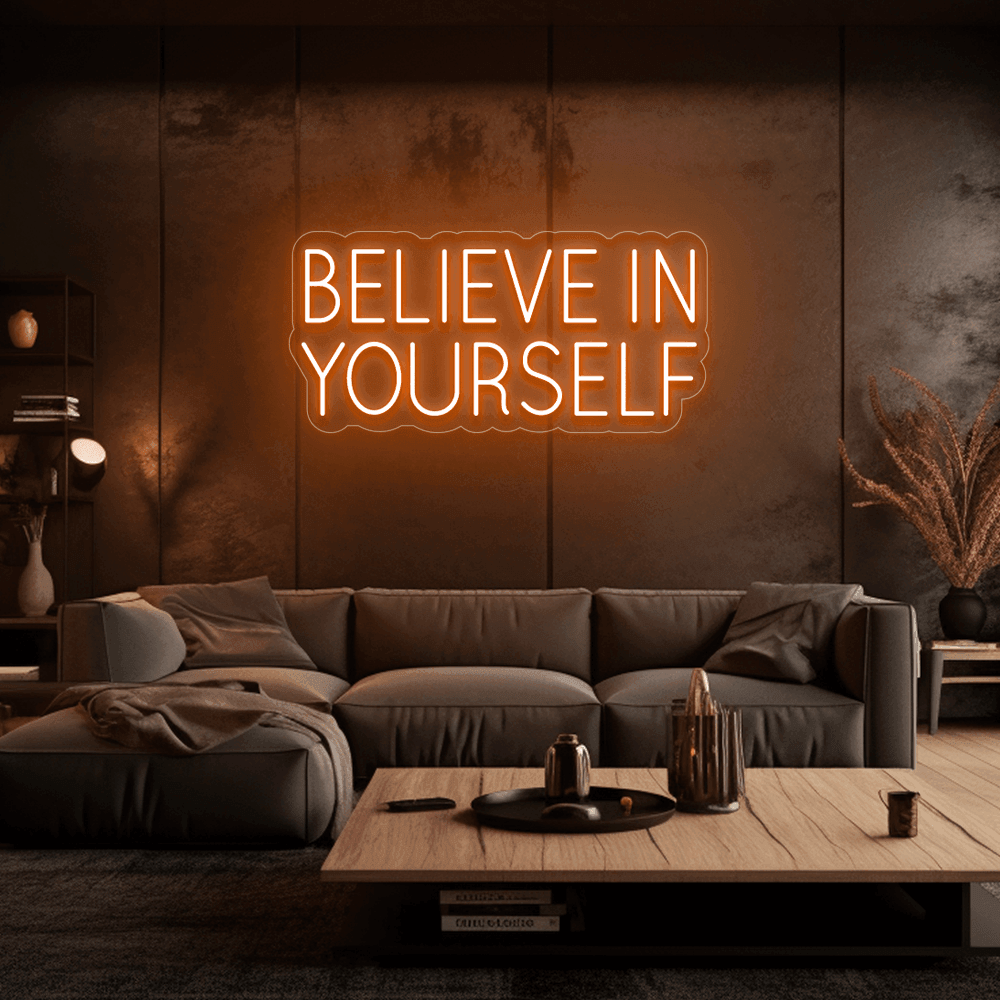 Believe In Yourself - Néon LED