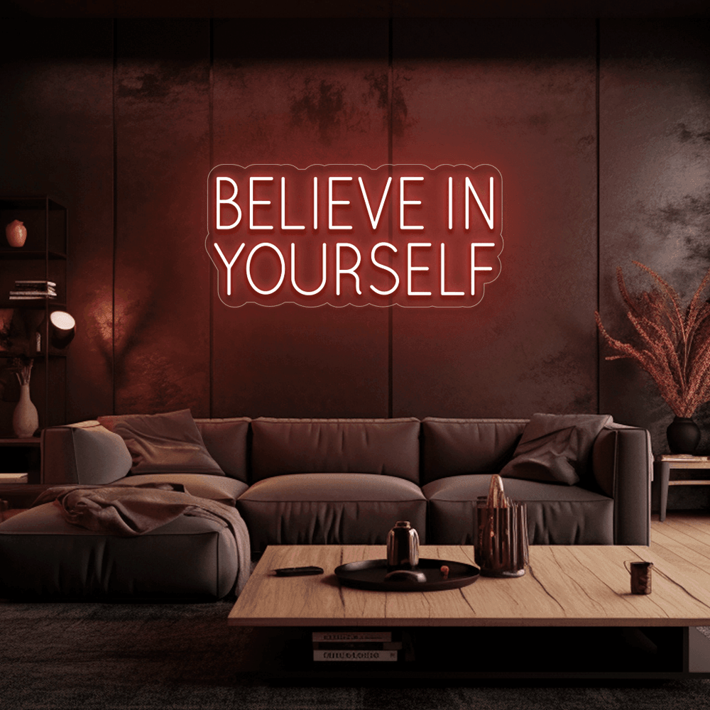 Believe In Yourself - Néon LED