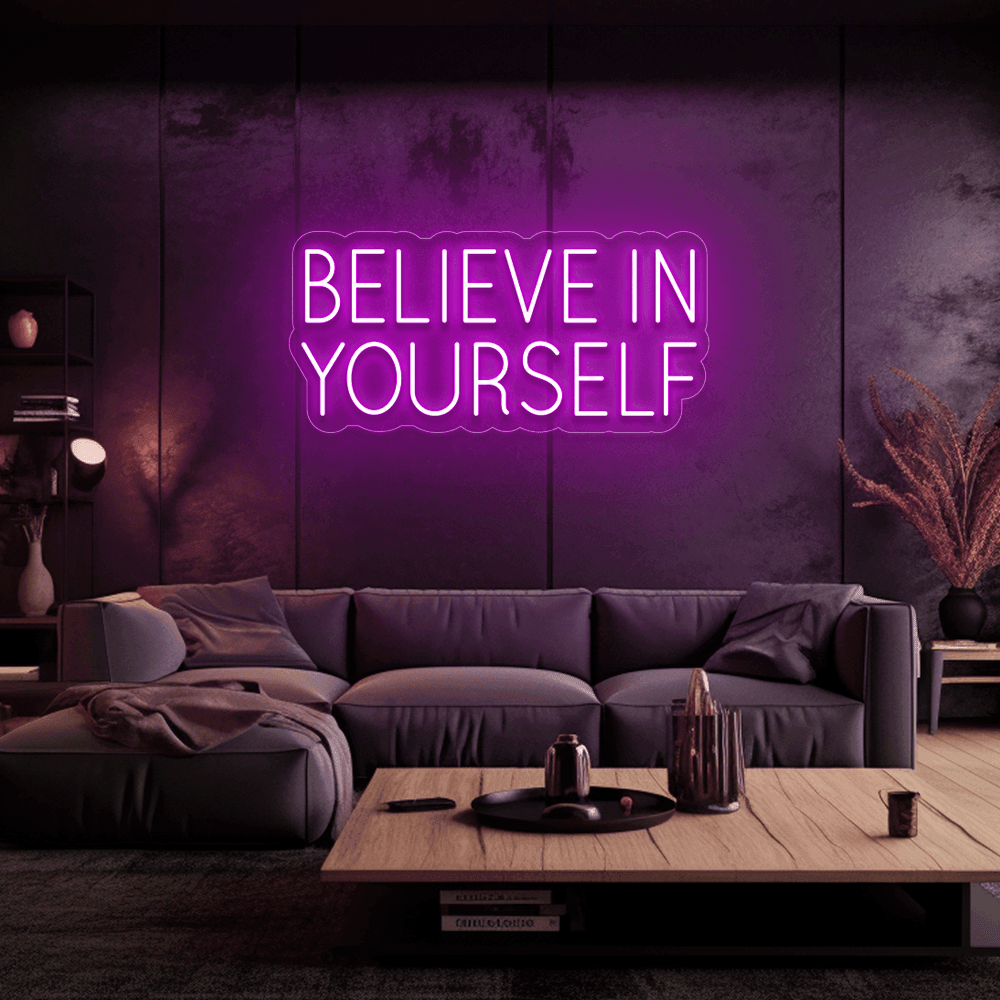 Believe In Yourself - Néon LED