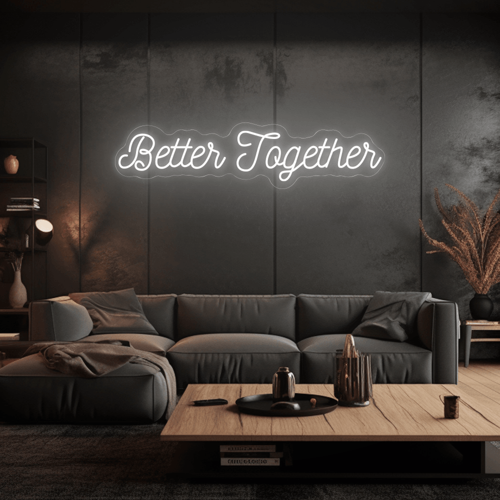 Better Together - Néon LED