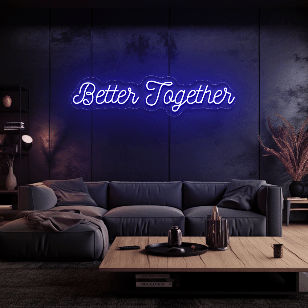 Better Together - Néon LED