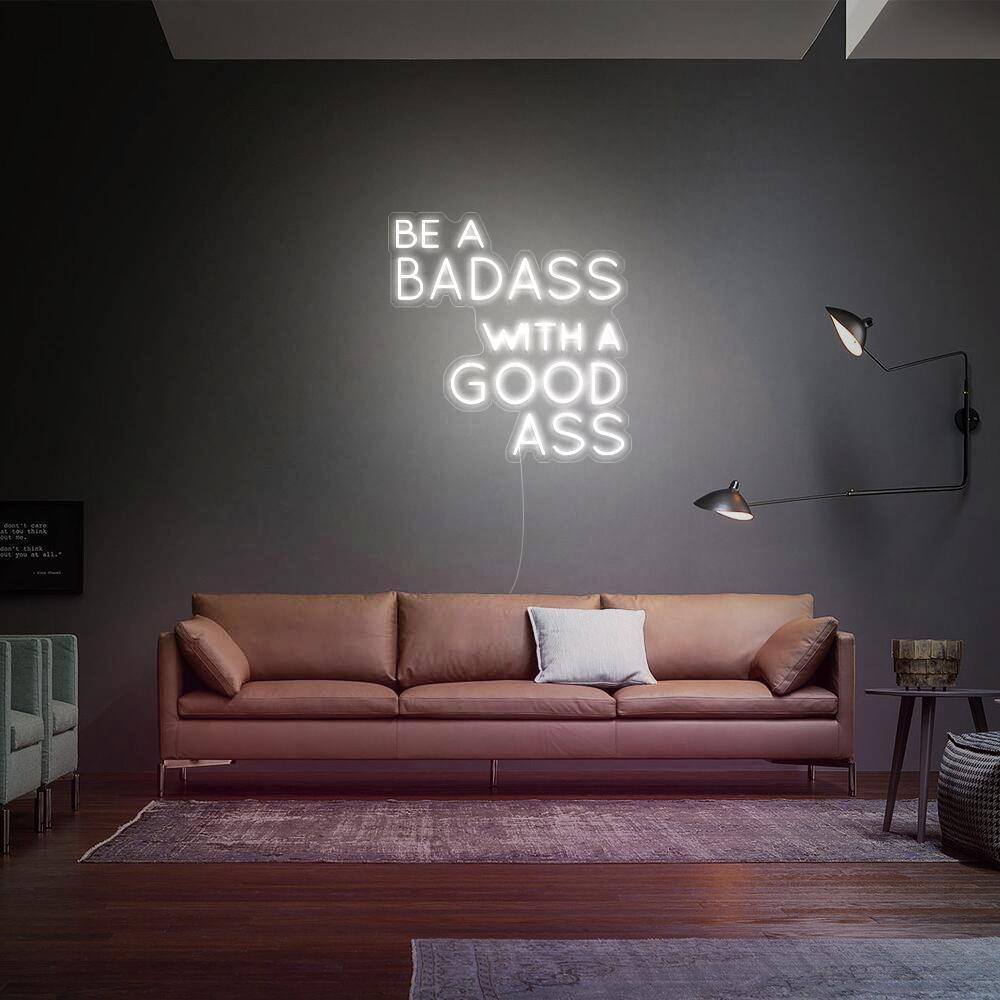 Be a Badass - Néon LED - Mon Joli Neon