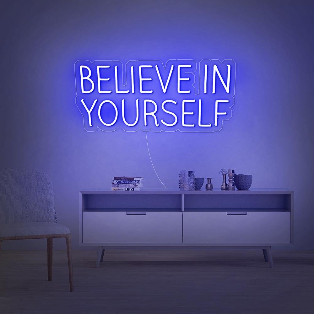 Believe In Yourself - Néon LED - Mon Joli Neon