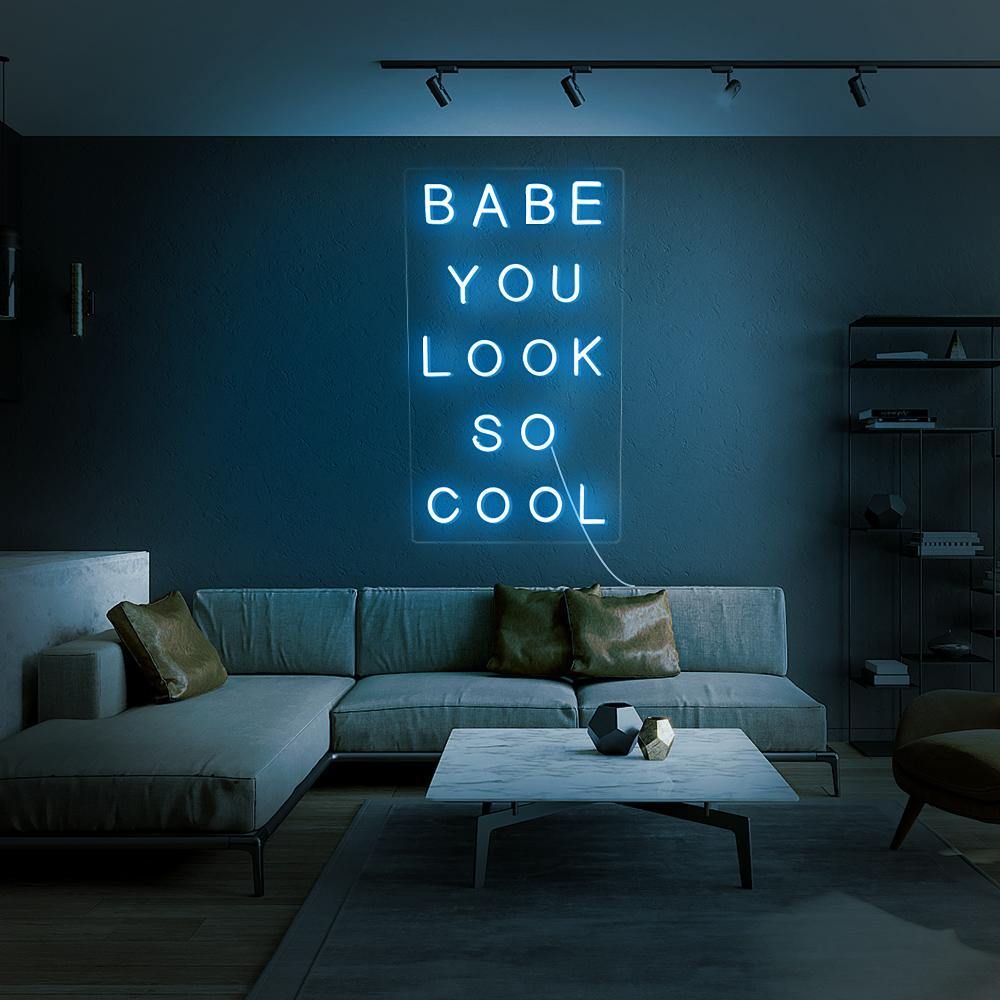Babe You Look So Cool - Néon LED - Mon Joli Neon