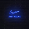 Just Relax - Néon LED - Mon Joli Neon