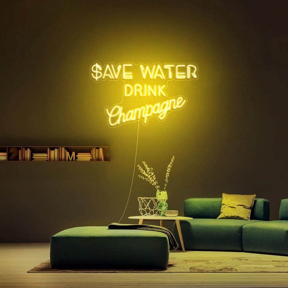 Save Water, Drink Champagne - Néon LED - Mon Joli Neon