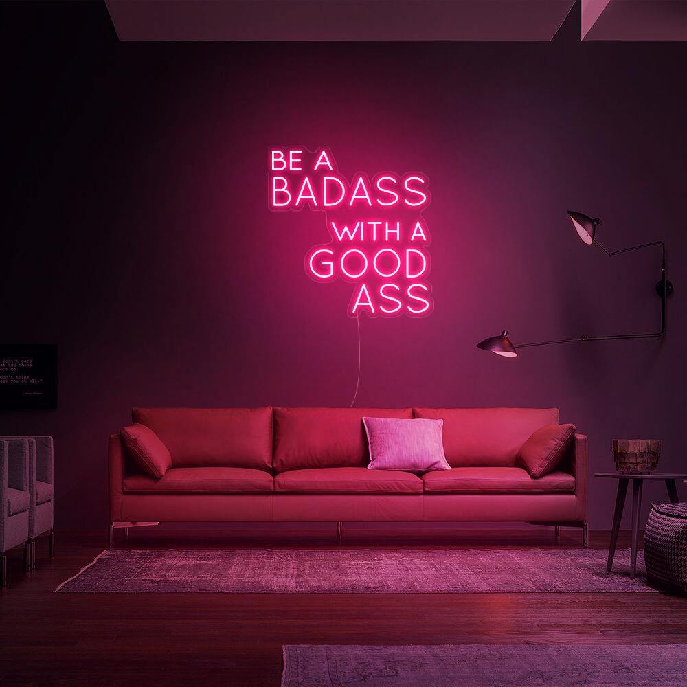Be a Badass - Néon LED - Mon Joli Neon