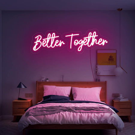 Better Together - Néon LED - Mon Joli Neon