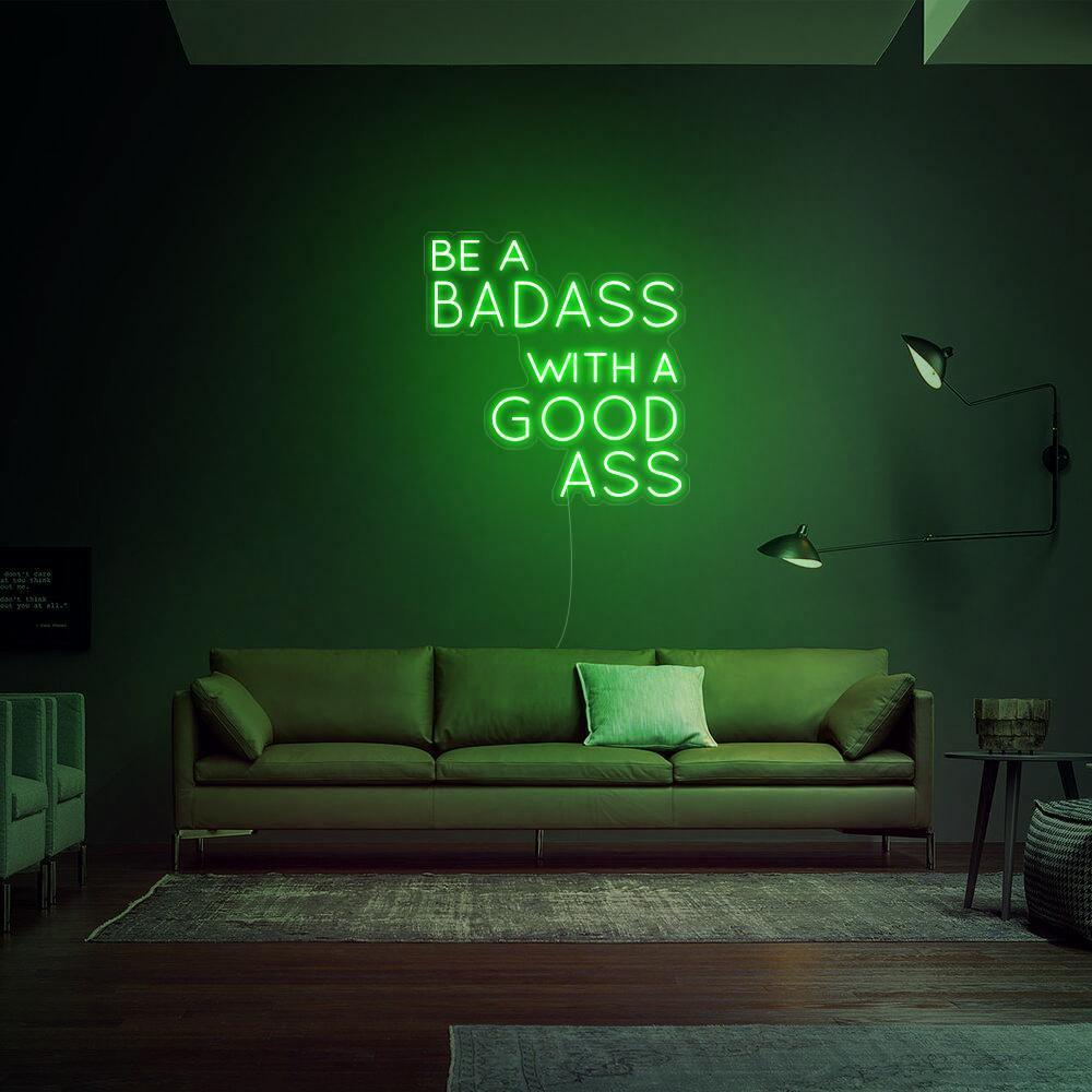 Be a Badass - Néon LED - Mon Joli Neon