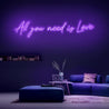 All You Need Is Love - Néon LED - Mon Joli Neon