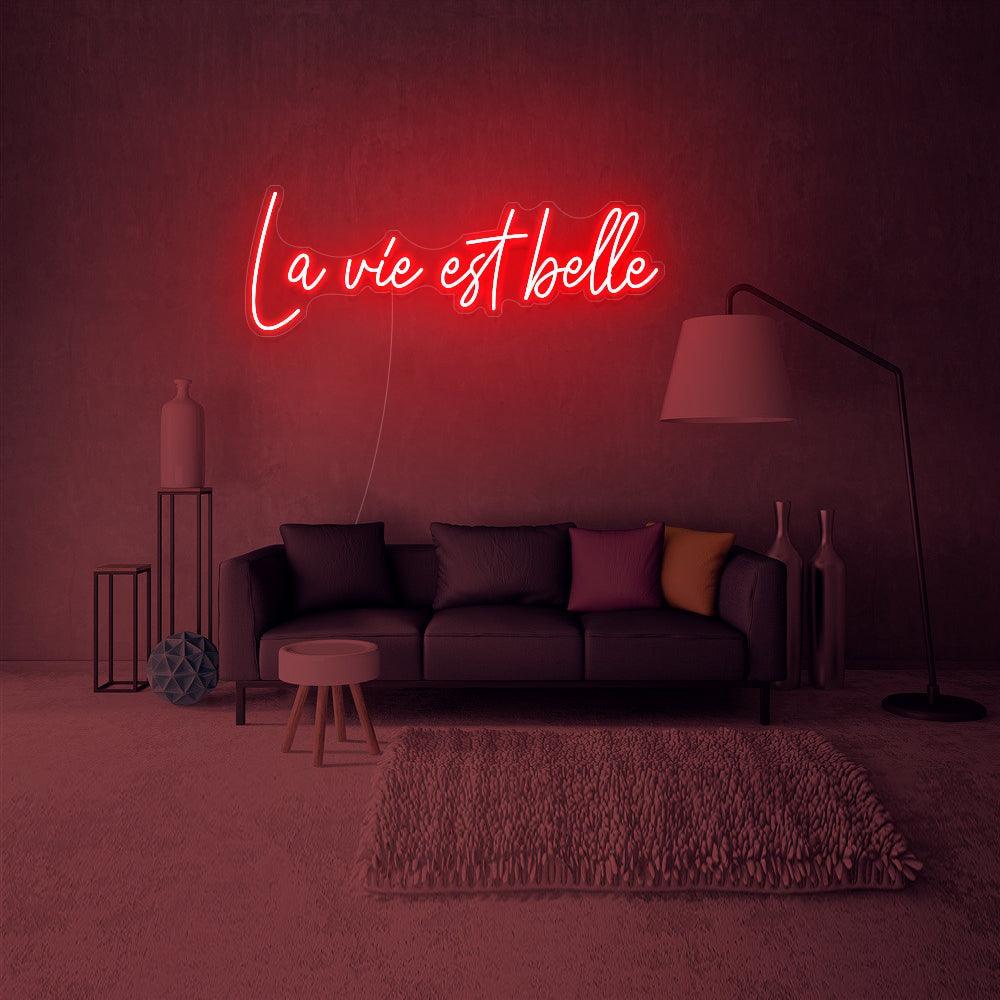 La Vie Est Belle - Néon LED - Mon Joli Neon